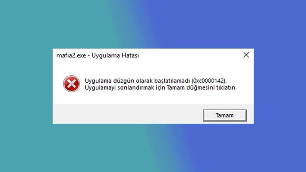 "Uygulama Düzgün Olarak Başlatılamadı (0xc0000142)" Windows 10 Hatası Nasıl Çözülür? 3 uygulama duzgun olarak baslatilamadi 0xc0000142 windows 10 hatasi nasil cozulur