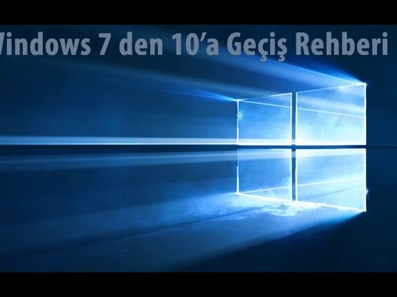 windows 7 den 10 nasil gecilir ucretsiz yukseltme rehberi