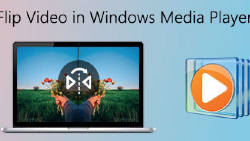 Windows Media Player Görüntüyü Ters Gösteriyor mu? 5 windows media player goruntuyu ters gosteriyor mu