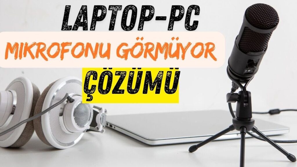 windows mikrofonu gormuyor mu iste cozum